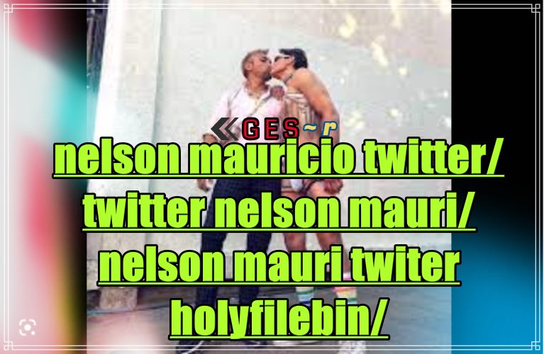Twitter Nelson Mauricio Pacheco Nelson Mauricio Twitter Holyfilebin