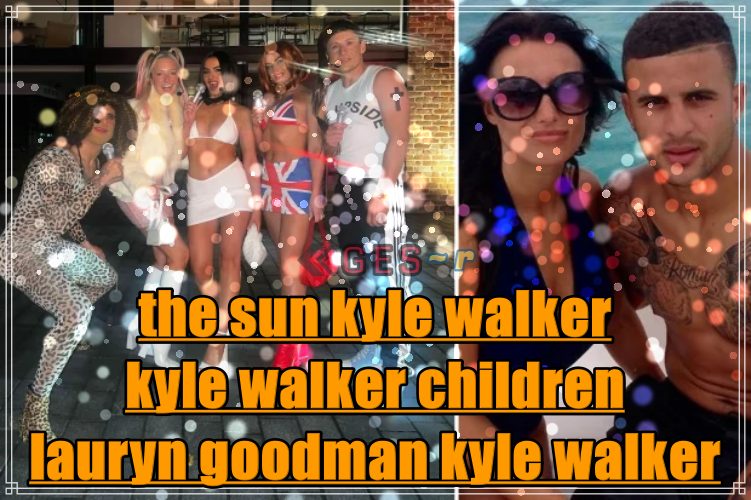 Kyle Walker Video Twitter & Kyle Walker Video Bar | Kyle Walker News