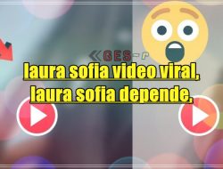 Video De Laura Sofia Twitter || Laura Sofia Video Viral