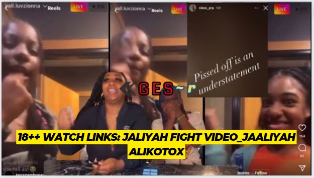 18++ Watch Links: jaliyah fight video_jaaliyah alikotox - Ges-r.com