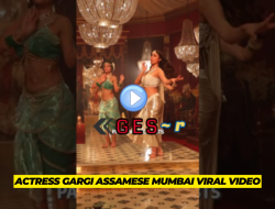 Actress Gargi Assamese Mumbai Viral Video