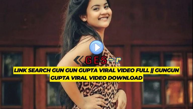 Original Link 18 Gungun Gupta Mms Watch Gun Gun Gupta Link Viral Video Ges 