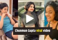 [Video Leak Gupta] Chunmun Gupta Viral Video