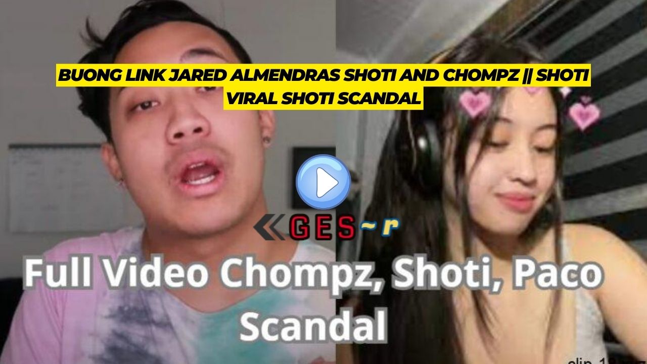 chompz and shoti scandal || shoti and chompz twitter
